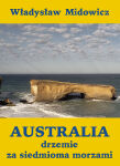 Australia drzemie za siedmioma morzami